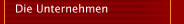 Die Unternehmen
